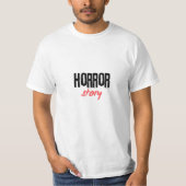Horror Story T-shirt (Voorkant)