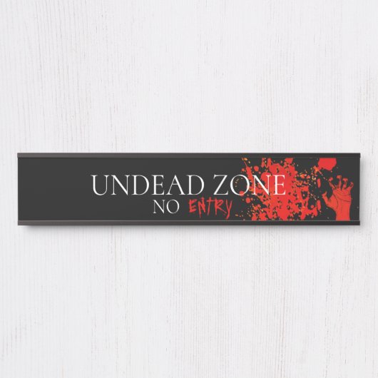 Horror Undode Zone Red Hand Deurbordje (Voorkant)