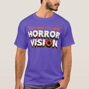 HORROR VISION HALLOWEEN T-SHIRT