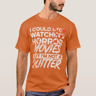 Horrorfilm citaat voor een Horror Lover familie T-shirt