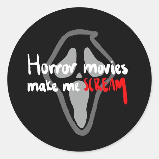 Horrorfilms laten me SCHREEUWEN Ronde Sticker (Voorkant)