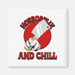 Horrorflix en Chill Magneet