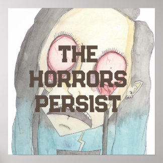 Horrors duren voort poster