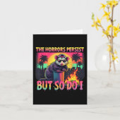 Horrors Persist But So Do I Funny Racoon Ossum Ske Kaart (Gele Bloem)