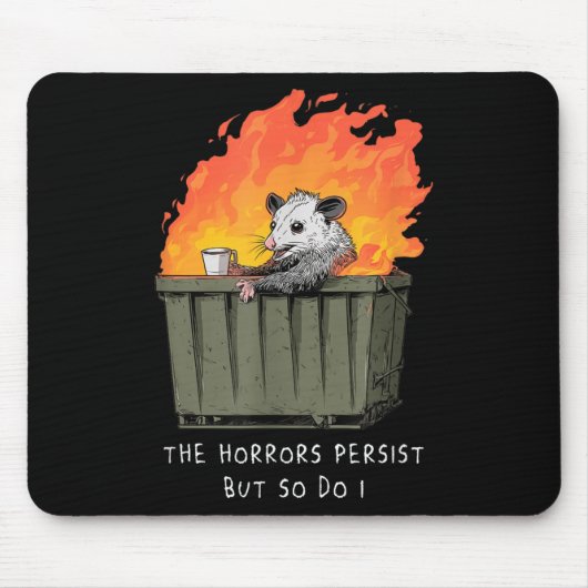 Horrors Persist So Do I Funny Ssum Meme Trash Dump Muismat (Voorkant)