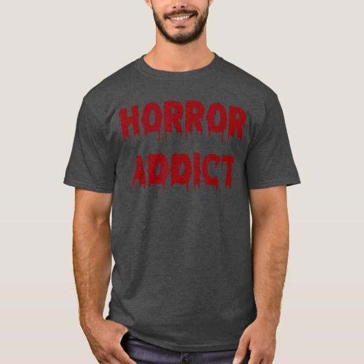 Horrorverslaafde Funny Halloween Goth retro T-shirt (Voorkant)