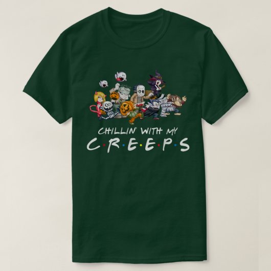 Horrorvrienden Chillin met mijn Creeps Halloween B T-shirt (Design voorkant)