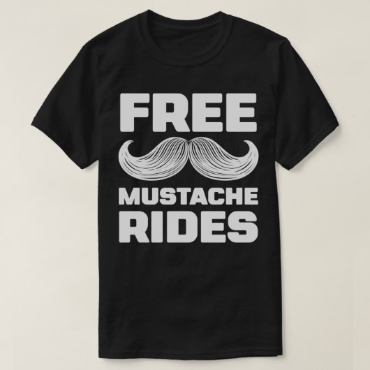 Horse beard Free Mustache Rides 2 T-shirt (Design voorkant)