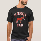 Horse Dad 5 T-shirt (Voorkant)