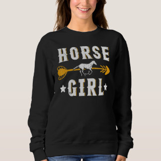 Horse Girl  Women I Love My Horses Riding Trui