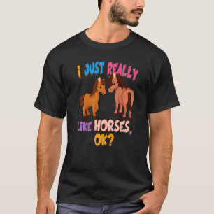 Horse ik hou echt van paarden. t-shirt