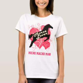Horse Lover Personalized Mucho Macho Man T-shirt