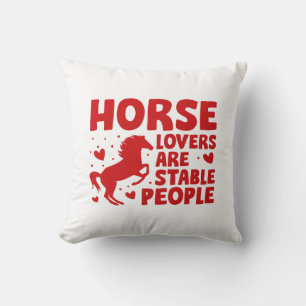 Horse Lovers Are Stable People Kussen