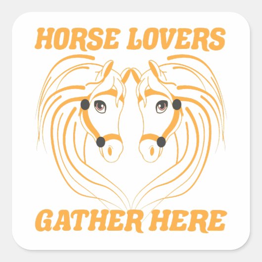 HORSE LOVERS GATHER HIER. VIERKANTE STICKER (Voorkant)
