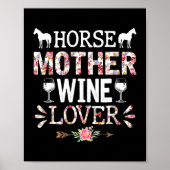 Horse Moederdag Horse Moeder Wijn Lover Poster (Voorkant)