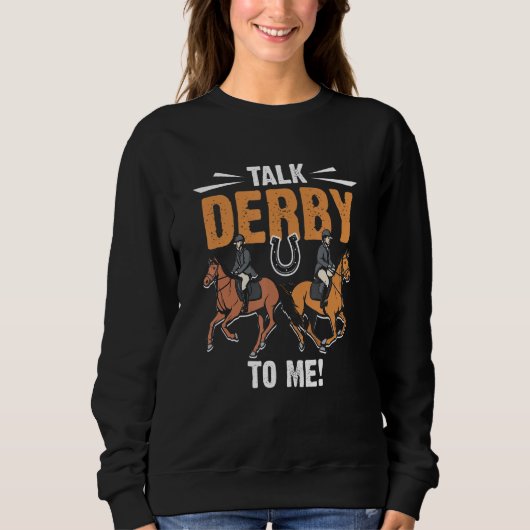 Horse Racing Gambling - Talk Derby to me! Trui (Voorkant)