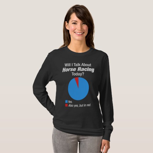 Horse Racing  Obsessed T-shirt (Voorkant volledig)