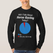 Horse Racing  Obsessed T-shirt (Voorkant)