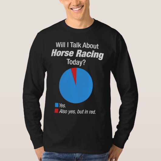 Horse Racing  Obsessed T-shirt (Voorkant)