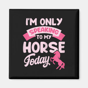 Horse Rider Shirt Funny Equestrian T-shirt Only My Magneet