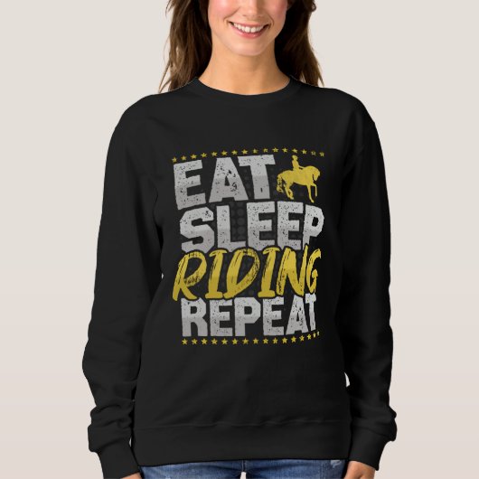Horse Riding Eat Sleep Repeat Horses Hobby Riding Trui (Voorkant)