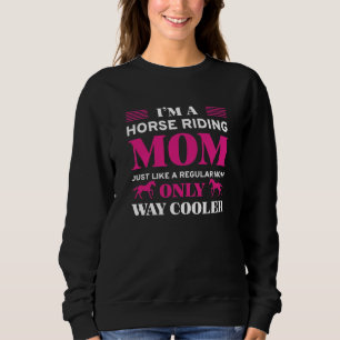 Horse Riding Mom Trui
