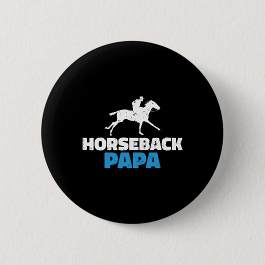 Horseback Papa Horse Riding Ronde Button 5,7 Cm (Voorkant)