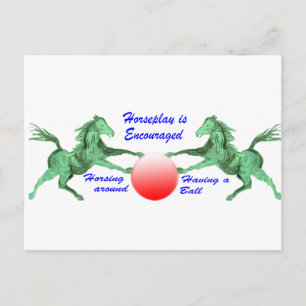 Horseplay wordt aangemoedigd briefkaart