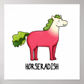 Horseradish Funny Horse Pun Poster (Voorkant)