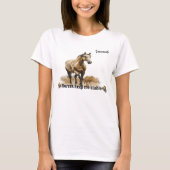 "Horses Keep Me Stable"  vrouwen T-shirt (Voorkant)