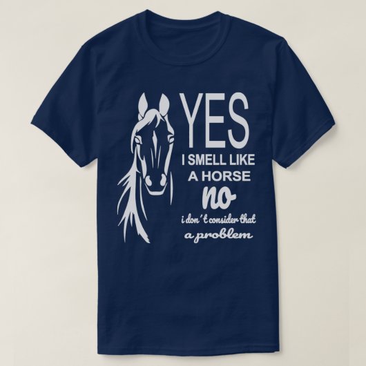 Horses Saying T-shirt (Design voorkant)