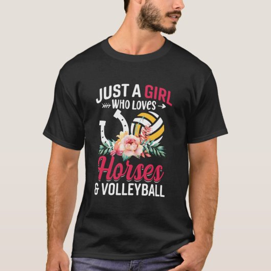 Horses Volleyball Just A Who Loves T-shirt (Voorkant)