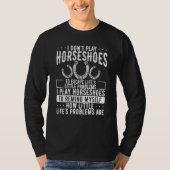 Horseshoe Pitching Tournament Horseshoes Tosser Th T-shirt (Voorkant)
