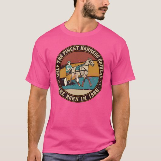 HorsesrottingDrivers geboren in 1986 Verjaardag vi T-shirt (Voorkant)