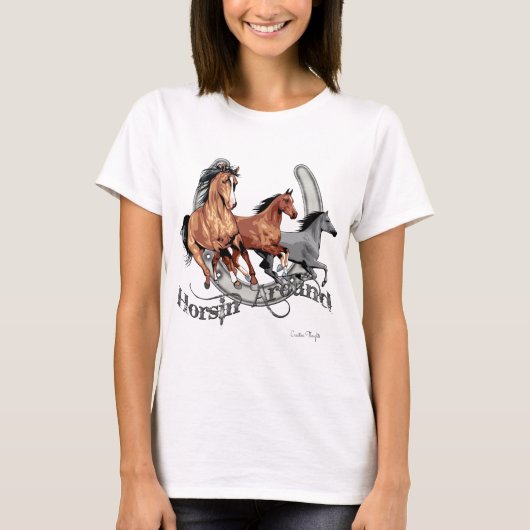 Horsin' Around Horse Lover's Gear T-shirt (Voorkant)