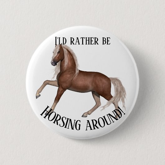 Horsing Around Ronde Button 5,7 Cm (Voorkant)