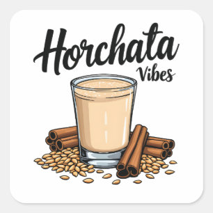 Hortacha vibes Spaans Mexicaanse Drink liefhebbers Vierkante Sticker