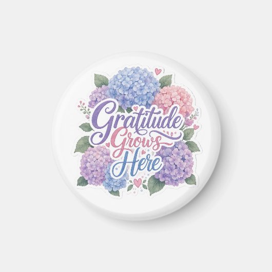 Hortensia: Dankbaarheid groeit hier Magneet (Voorkant)
