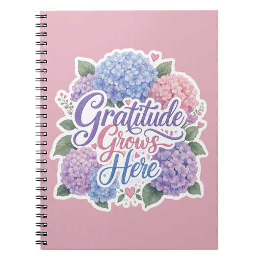 Hortensia: Dankbaarheid groeit hier Notitieboek (Voorkant)