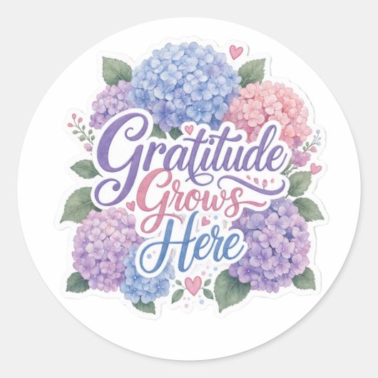 Hortensia: Dankbaarheid groeit hier Ronde Sticker (Voorkant)