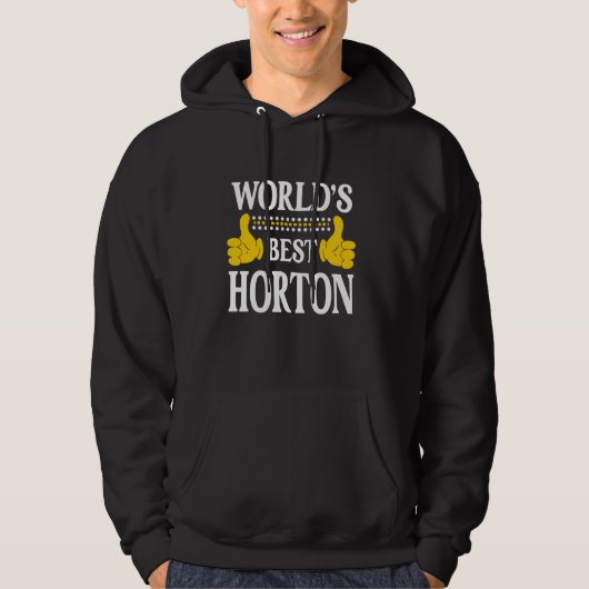 Horton Achternaam Team Familie Achternaam World's  Hoodie (Voorkant)