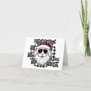Hos in dit Huis   Punny Santa Sublimation Feestdagen Kaart