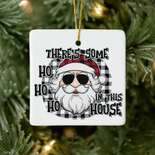 Hos in dit Huis   Punny Santa Sublimation Keramisch Ornament