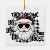 Hos in dit Huis | Punny Santa Sublimation Keramisch Ornament (Achterkant)