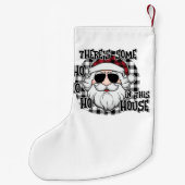 Hos in dit Huis | Punny Santa Sublimation Kleine Kerstsok (Achterkant)