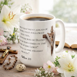 Hosanna in the Highest Koffiemok