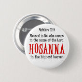 Hosanna Ronde Button 5,7 Cm (Voorkant /achterkant)