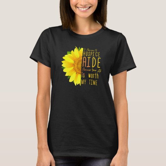Hospice Aide Appreciation I'm a Hospice Aide T-shirt (Voorkant)
