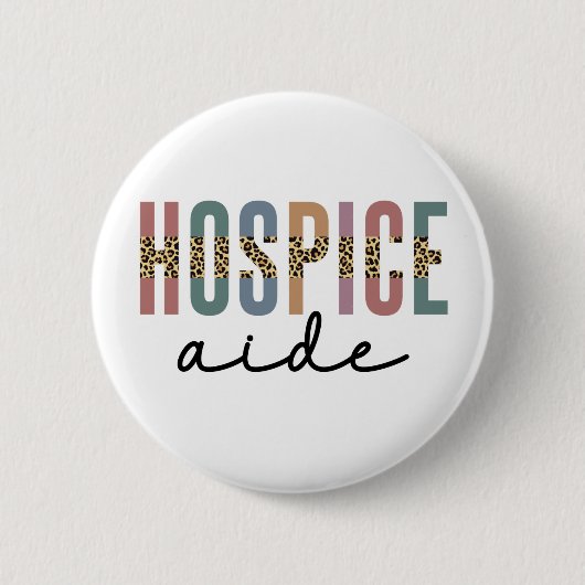 Hospice Aide | Hospice Nursing | Ziektedienst Ronde Button 5,7 Cm (Voorkant)