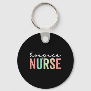 Hospice Nurse Appreciation Week Nursing Ho Sleutelhanger